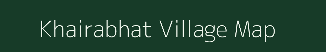 Khairabhat village map in Chhattisgarh