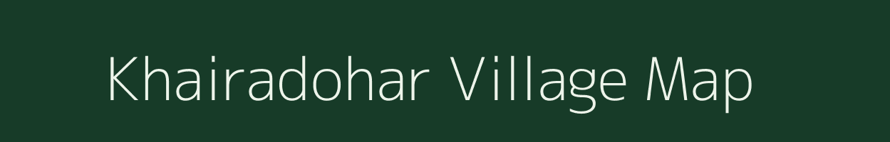 Khairadohar village map in Jharkhand