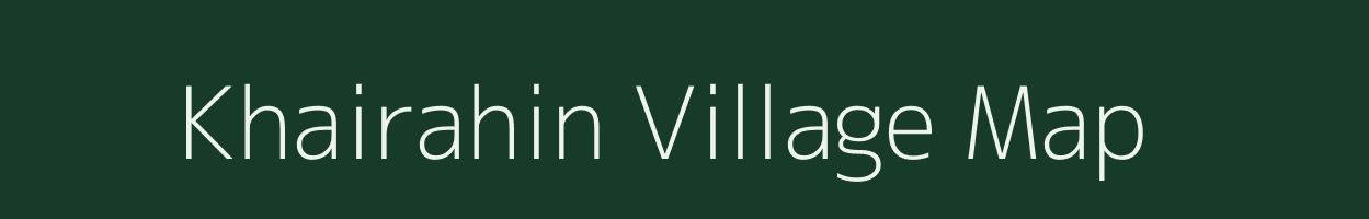 Khairahin village map in Bihar