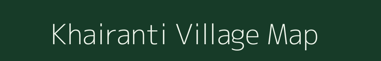 Khairanti village map in Bihar