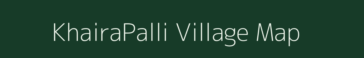 KhairaPalli village map in Odisha