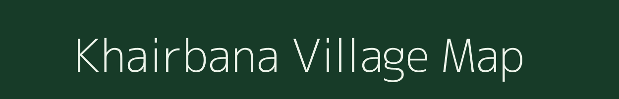 Khairbana village map in Chhattisgarh