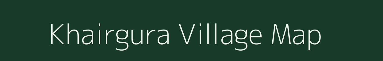 Khairgura village map in Odisha