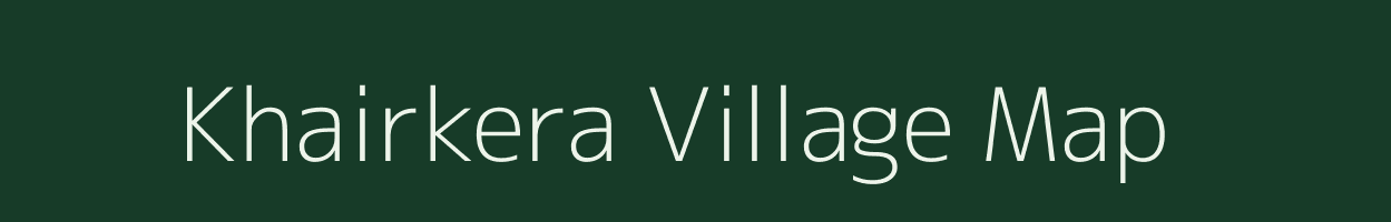 Khairkera village map in Odisha
