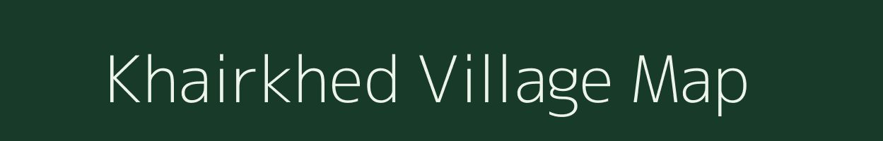 Khairkhed village map in Maharashtra