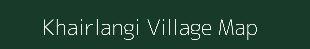 Khairlangi village map in Madhya Pradesh