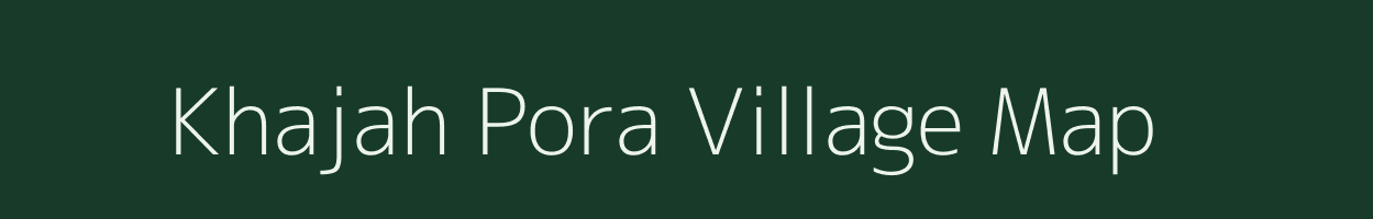 Khajah Pora village map in Jammu & Kashmir