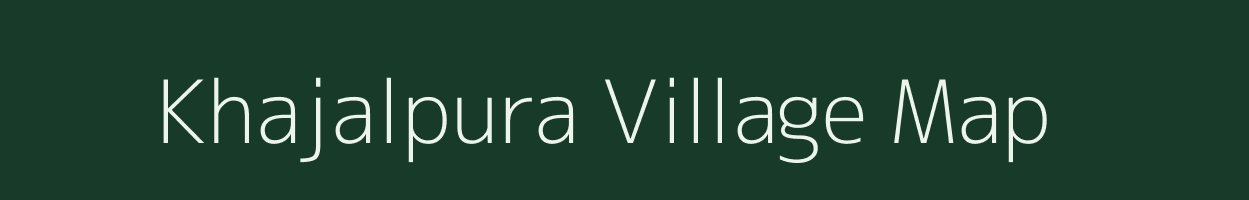 Khajalpura village map in Rajasthan