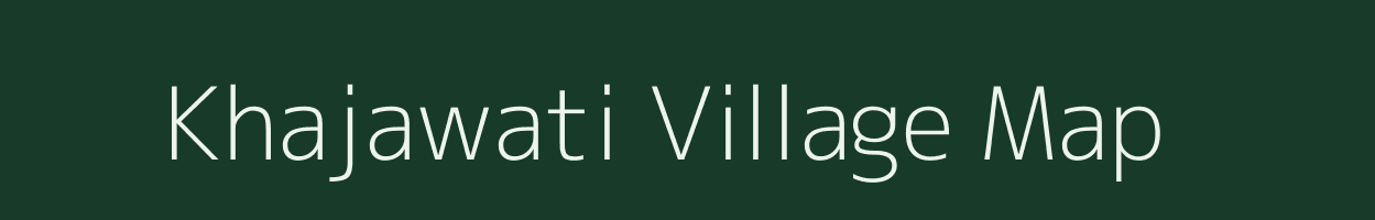 Khajawati village map in Bihar