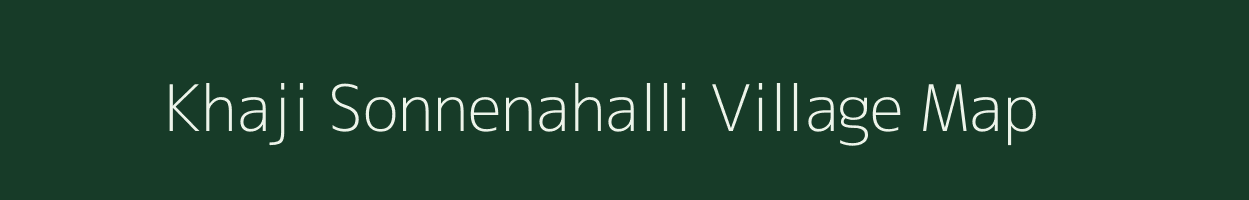 Khaji Sonnenahalli village map in Karnataka