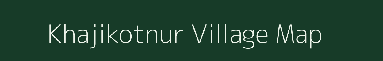 Khajikotnur village map in Karnataka