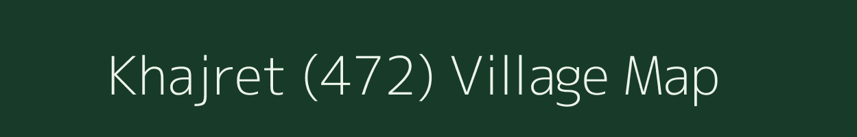 Khajret (472) village map in Himachal Pradesh