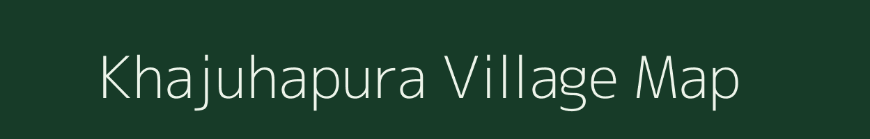 Khajuhapura village map in Uttar Pradesh