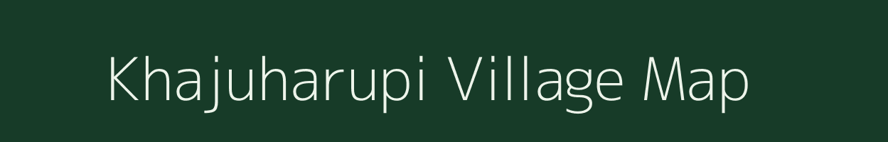 Khajuharupi village map in Uttar Pradesh