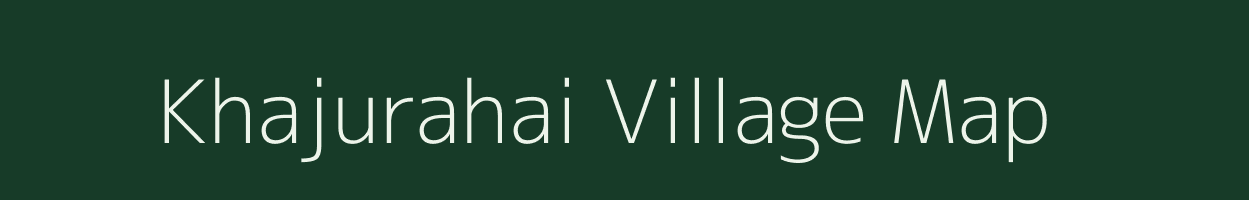 Khajurahai village map in Madhya Pradesh