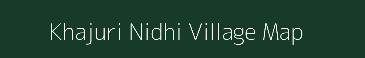 Khajuri Nidhi village map in Uttar Pradesh