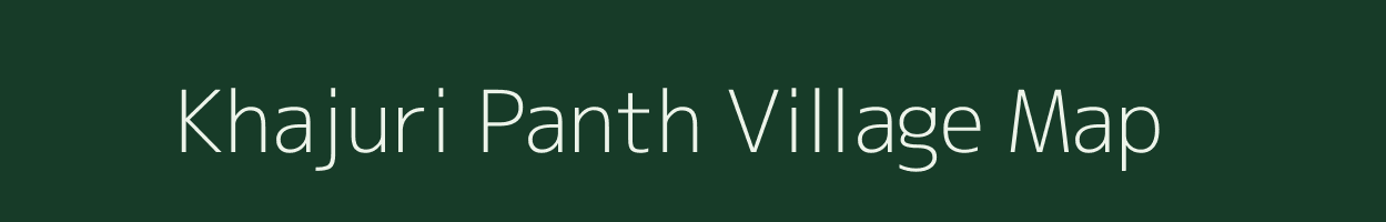 Khajuri Panth village map in Madhya Pradesh