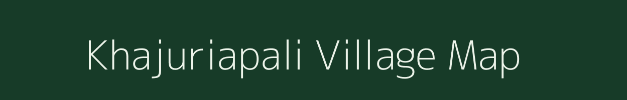 Khajuriapali village map in Odisha