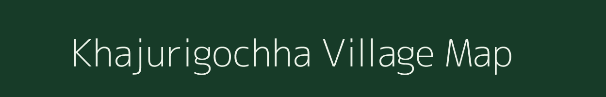 Khajurigochha village map in Odisha