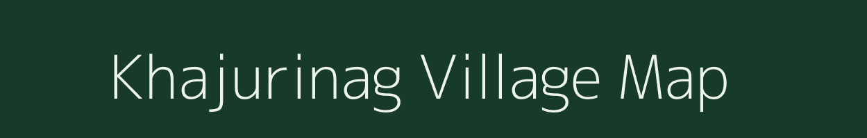 Khajurinag village map in Madhya Pradesh