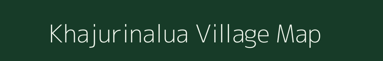 Khajurinalua village map in Odisha