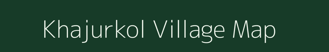 Khajurkol village map in Uttar Pradesh