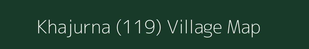 Khajurna (119) village map in Himachal Pradesh