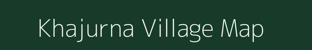 Khajurna village map in Madhya Pradesh