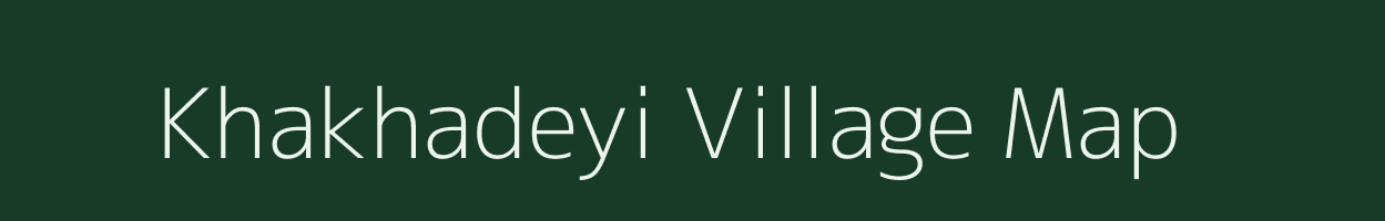 Khakhadeyi village map in Uttar Pradesh