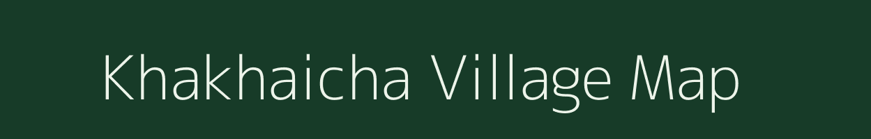 Khakhaicha village map in Uttar Pradesh