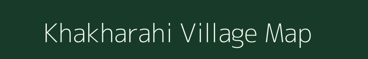 Khakharahi village map in Bihar