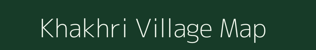 Khakhri village map in Rajasthan