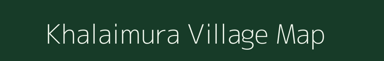 Khalaimura village map in West Bengal