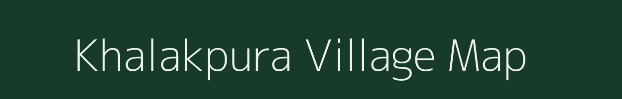 Khalakpura village map in Rajasthan