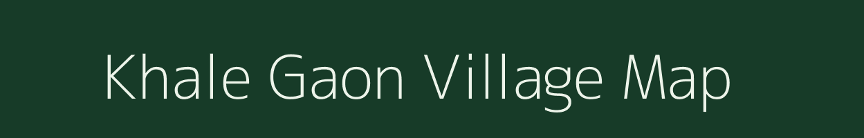 Khale Gaon village map in Uttar Pradesh