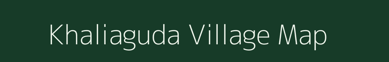 Khaliaguda village map in Odisha