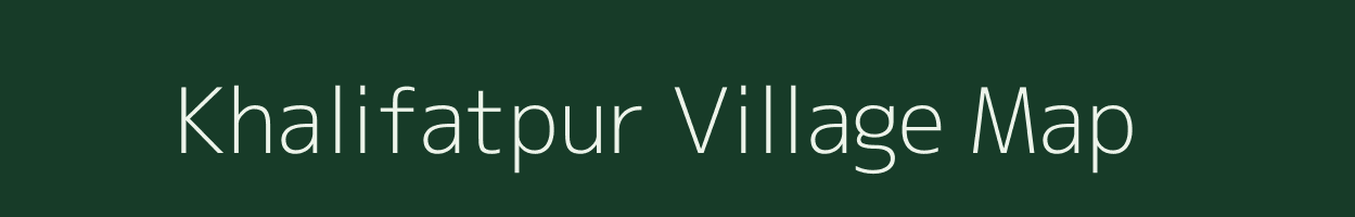 Khalifatpur village map in Uttar Pradesh