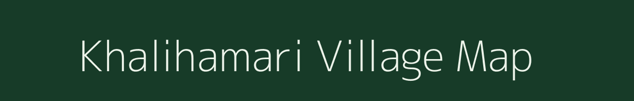 Khalihamari village map in Assam