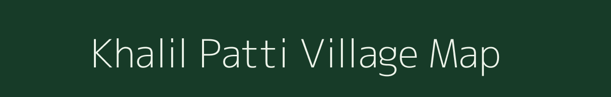 Khalil Patti village map in Uttar Pradesh