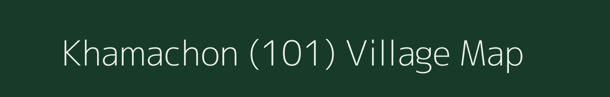 Khamachon (101) village map in Punjab