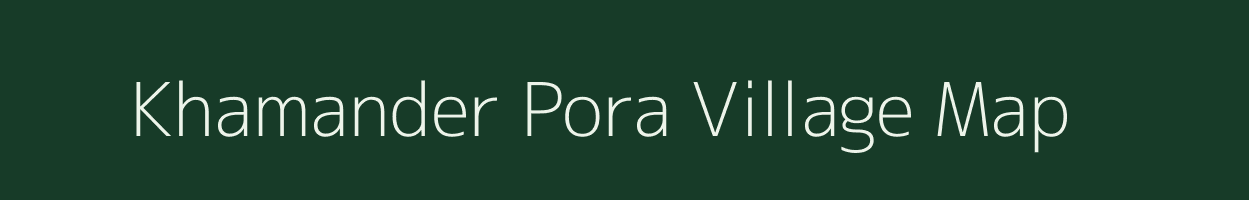 Khamander Pora village map in Jammu & Kashmir