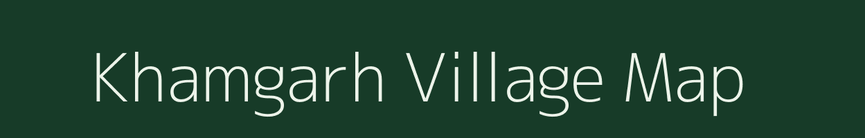 Khamgarh village map in Madhya Pradesh