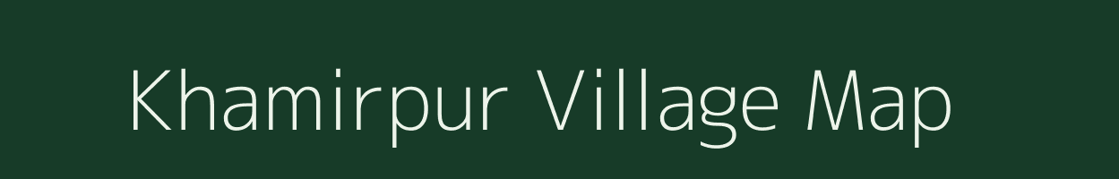 Khamirpur village map in Uttar Pradesh