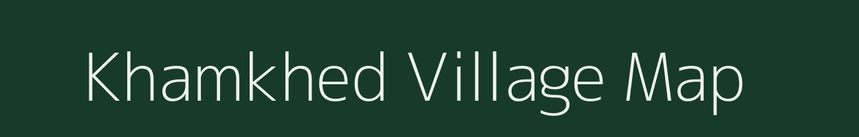 Khamkhed village map in Maharashtra