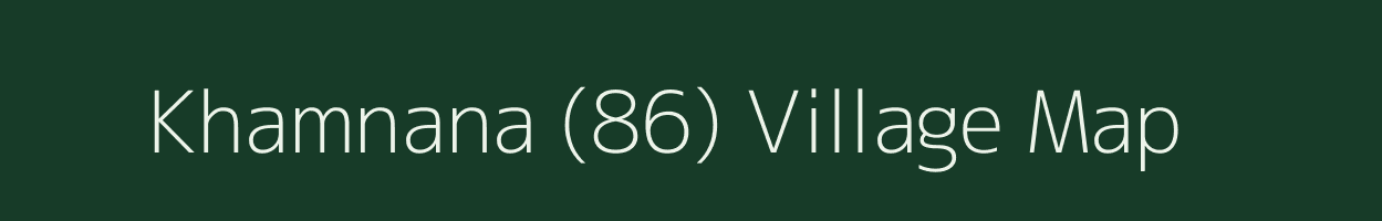 Khamnana (86) village map in Himachal Pradesh