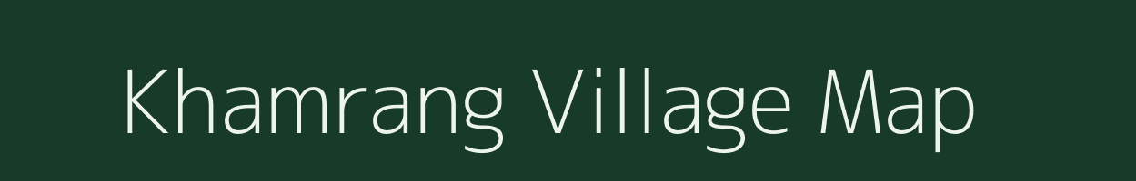 Khamrang village map in Mizoram