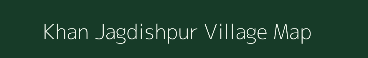 Khan Jagdishpur village map in Uttar Pradesh