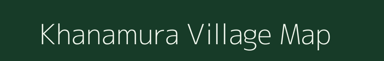 Khanamura village map in West Bengal