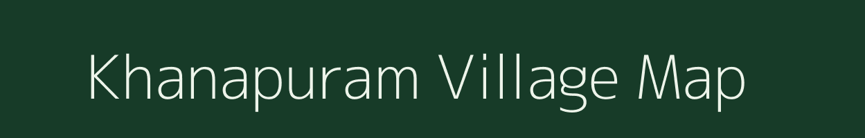 Khanapuram village map in Andhra Pradesh
