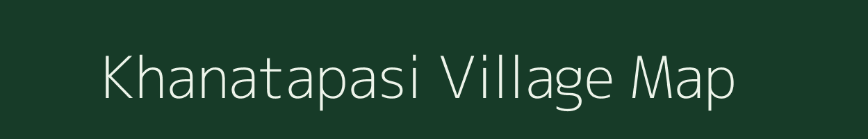 Khanatapasi village map in Odisha
